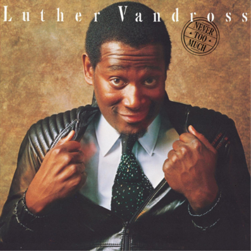 Luther Vandross Never Too Much (Vinyl LP) 12" Album