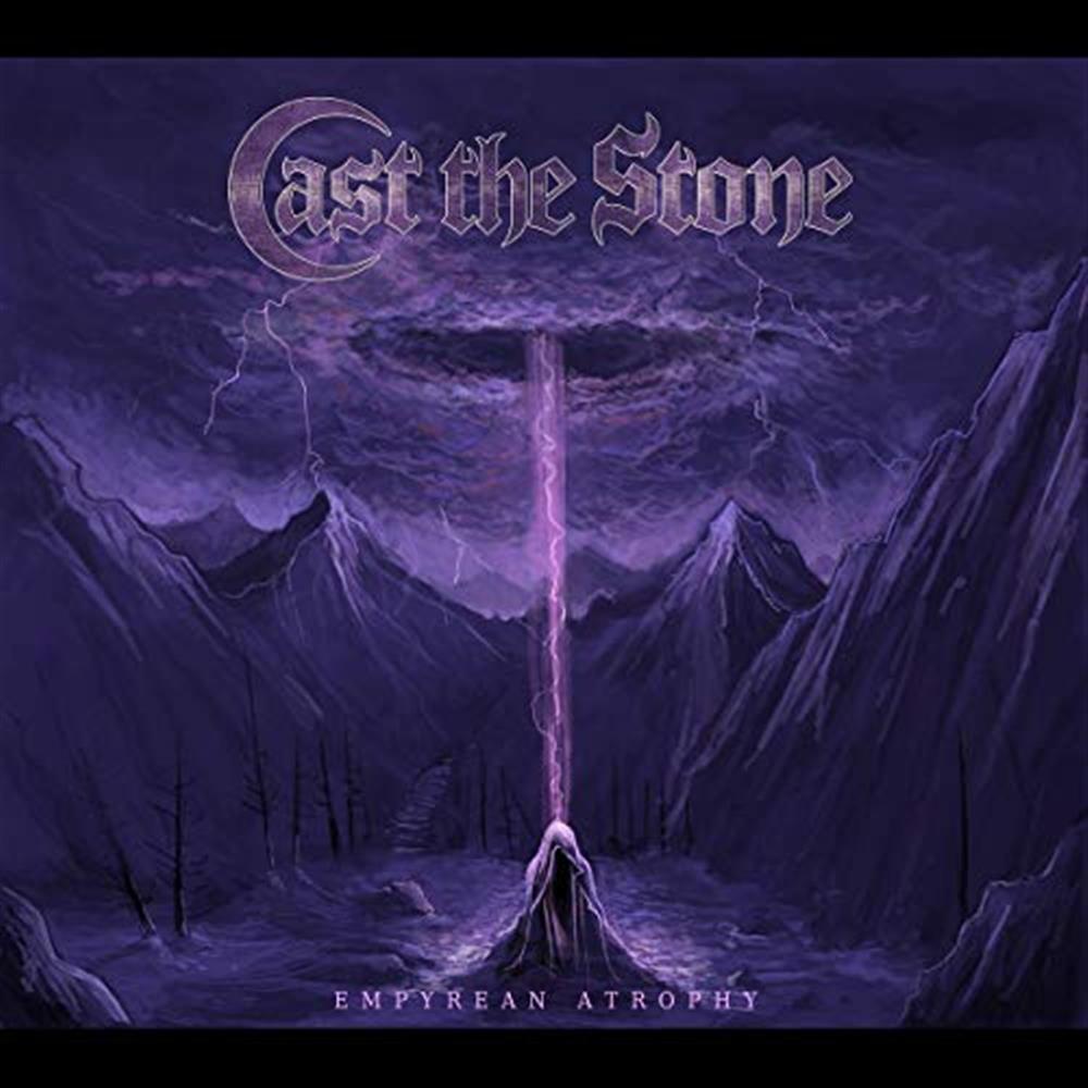 Empyrean Atrophy - Cast The Stone (Audio CD)