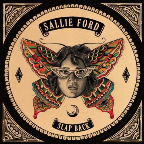 Sallie Ford Slap Back (CD) Album