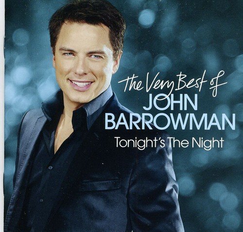 7024782 Audio Cd John Barrowman - Tonight's The Night: The Very Best Of