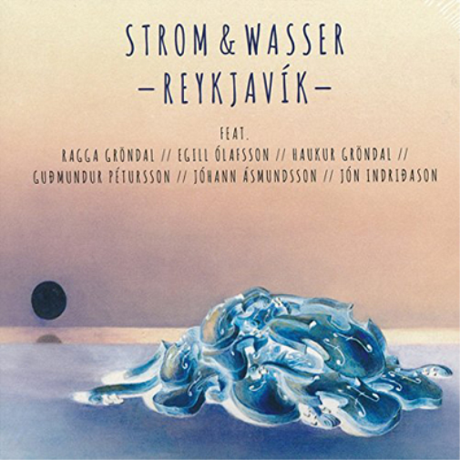 Strom & Wasser Reykjavik (CD) Album