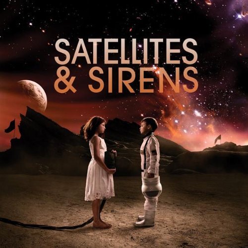 Satellites & Sirens Satellites & Sirens CD NUOVO