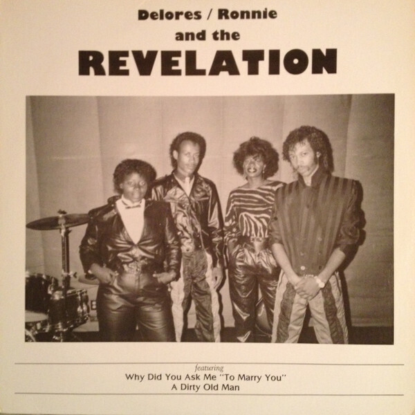 Delores/Ronnie and The Revelation Why Did You Ask Me to Marry You (Vinyl LP)