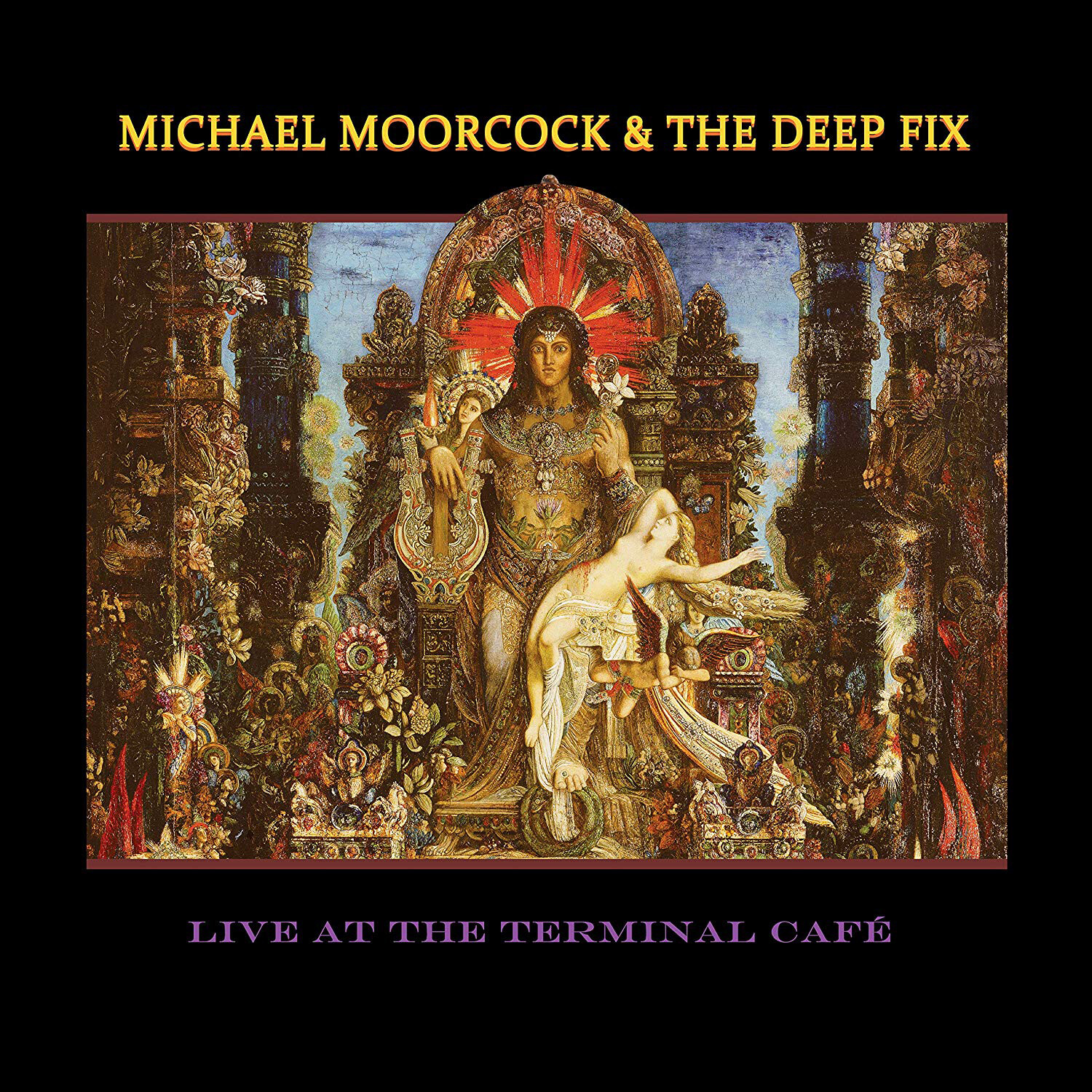 Michael Moorcock & The Deep Fix Live at the Terminal Café (Vinyl LP)