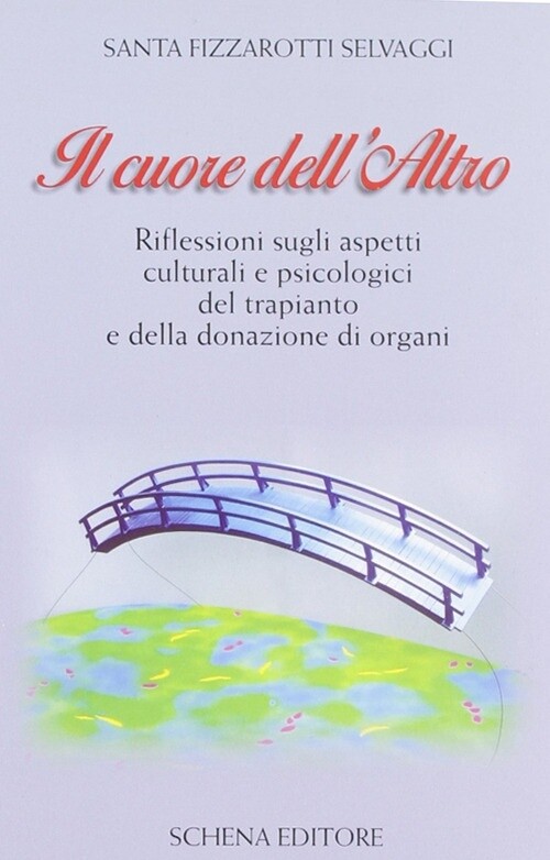 Il cuore dell'altro. Riflessioni sugli aspetti culturali e psicologici del trapi