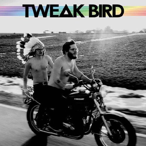 Tweak Bird Tweak Bird (CD)