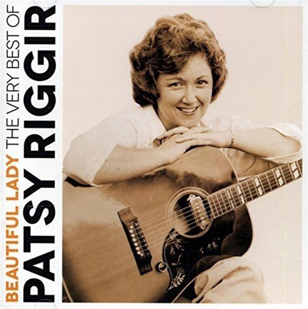 Beautiful Lady: The Very Best of Patsy Riggir - Patsy Riggir (Audio CD)