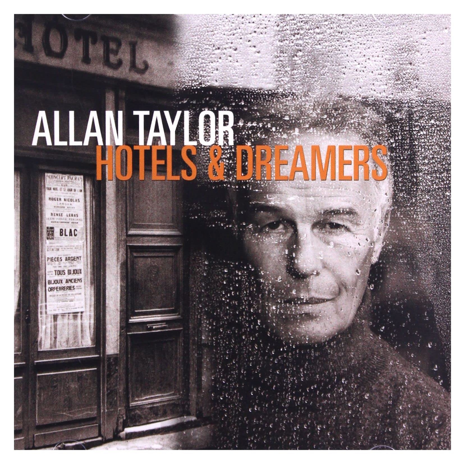 TAYLOR, ALLAN Allan Taylor - Hotels & Dreamers CD NUOVO