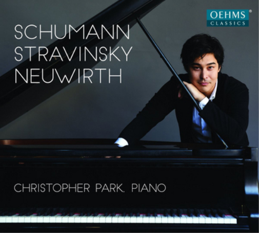 Christopher Park Christopher Park: Schumann/Stravinsky/Neuwirth (CD) Album