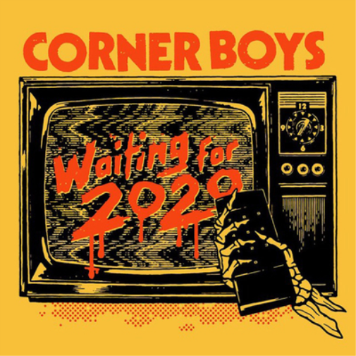 Corner Boys Waiting for 2020 (Vinyl LP) 12" Album