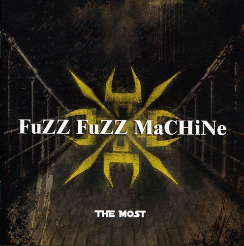Fuzz Fuzz Machine The Most (CD) Album