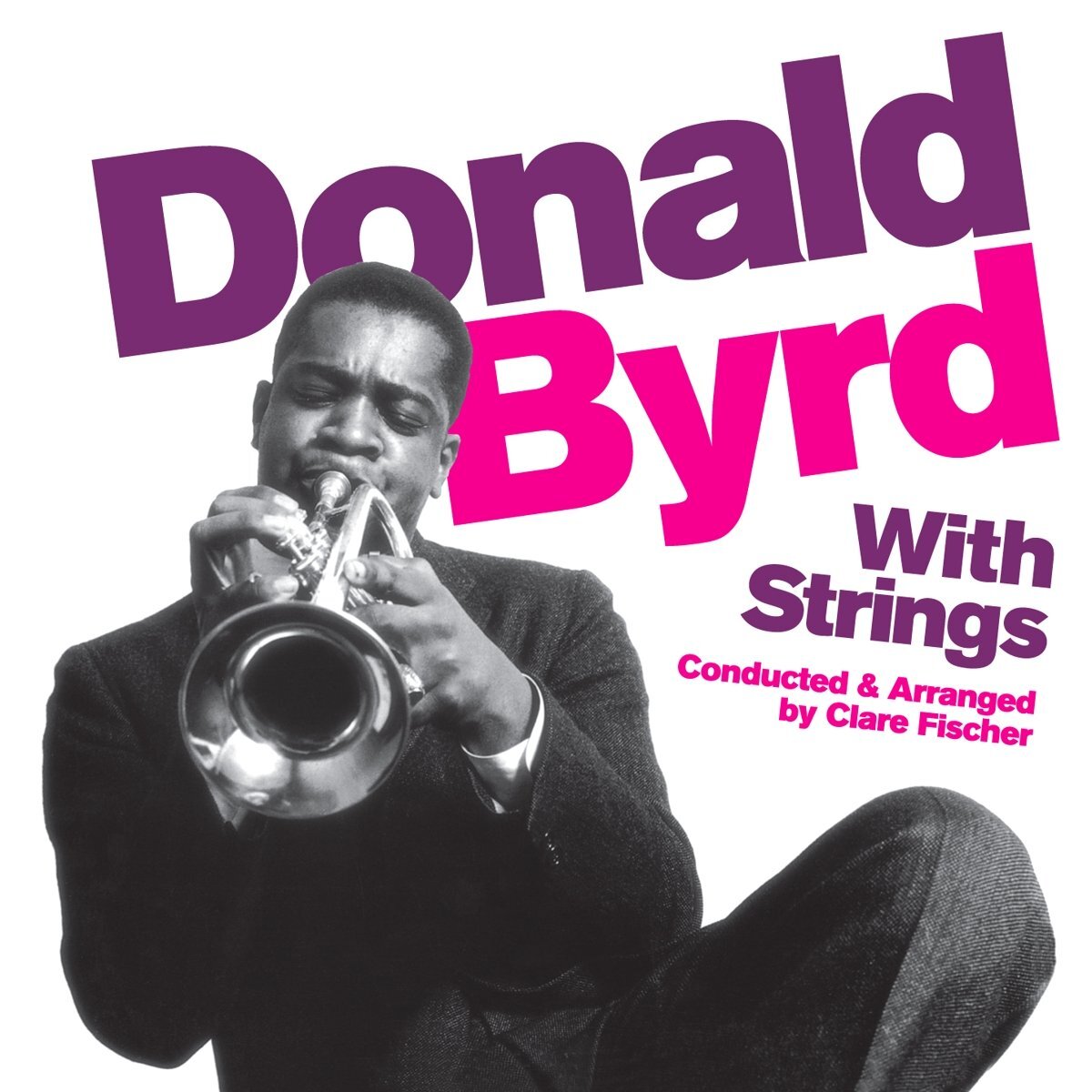Byrd Donald With Strings (CD)