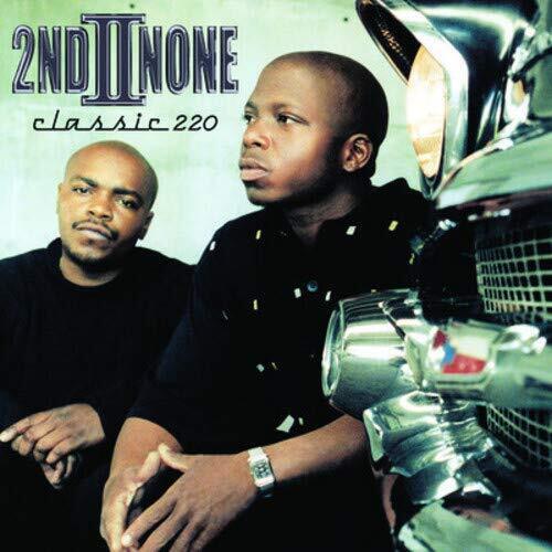 2nd II None CLASSIC 220 (CD)