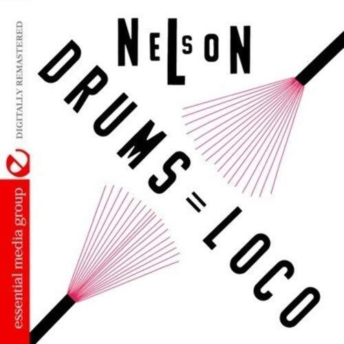 Nelson Padron Nelson: Drums Loco (Digitally Remastered) (CD)