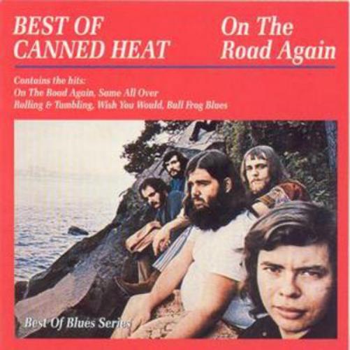 Canned Heat On the Road Again (CD) Album