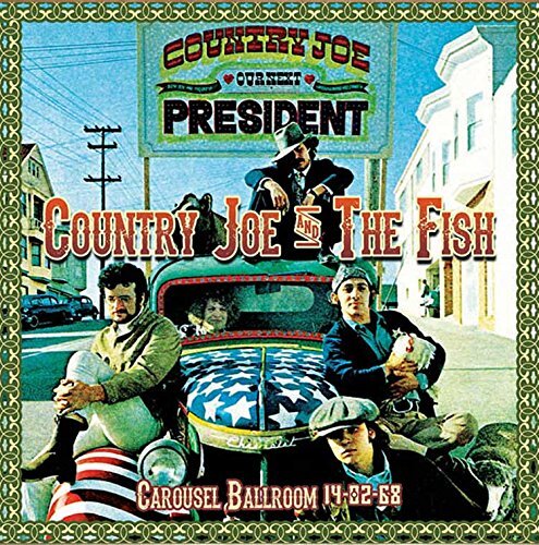 7024784 Audio Cd Country Joe & The Fish - Carousel Ballroom 14-02-68