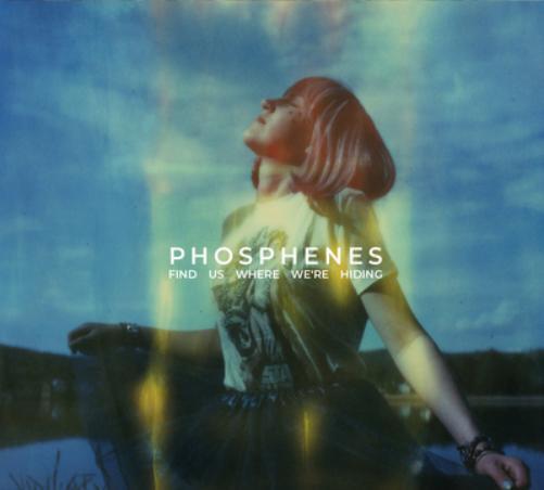 Phosphenes Find Us Where We're Hiding (CD) Album