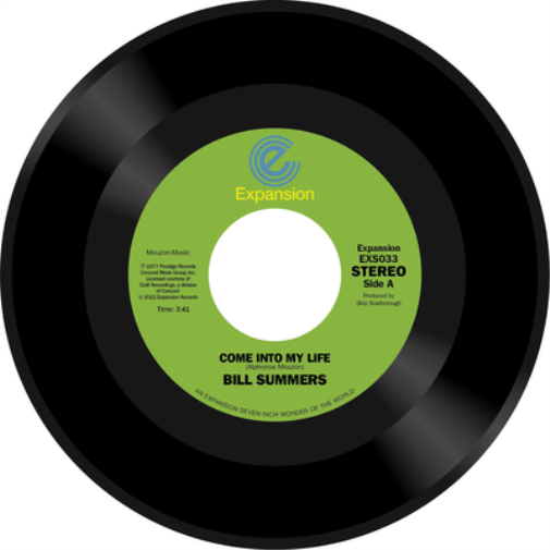Bill Summers Come Into My Life/Don't Fade Away (Vinyl LP) 7" Single