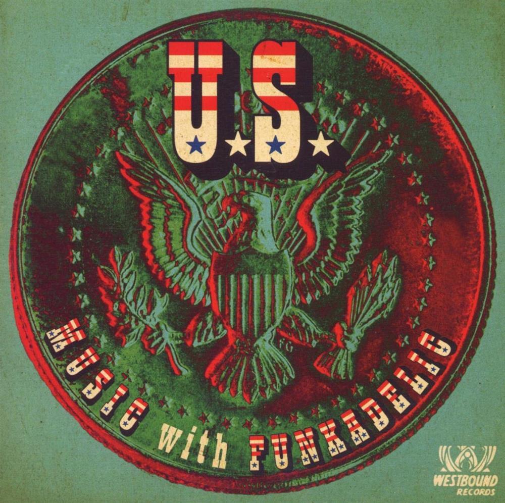 U.S. Music With Funkadelic - U.S. Music With Funkadelic (Audio cd)
