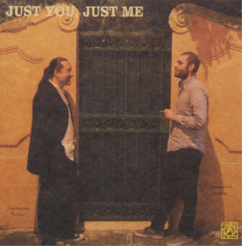Giuseppe Bassi & Domenico Sanna Just You, Just Me (CD) Album