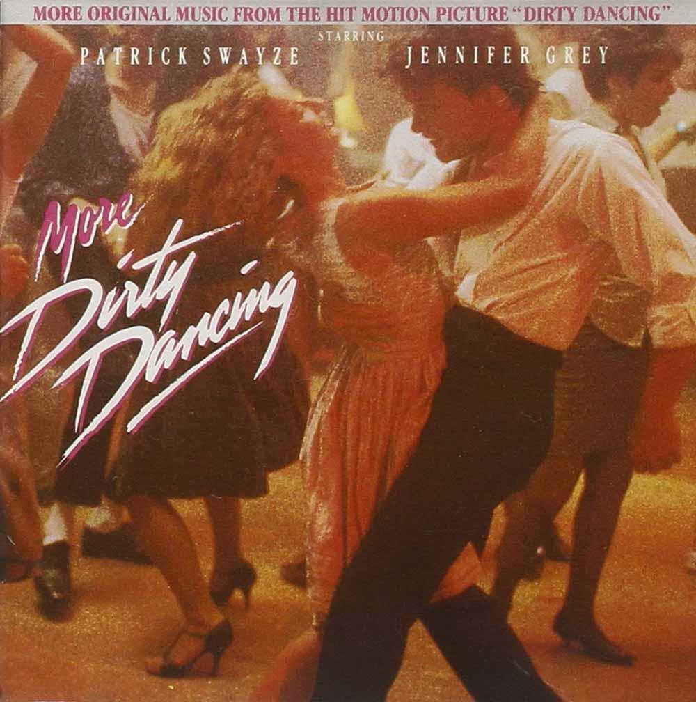 More Dirty Dancing / O.S.T. - AA.VV. (Audio Cd)