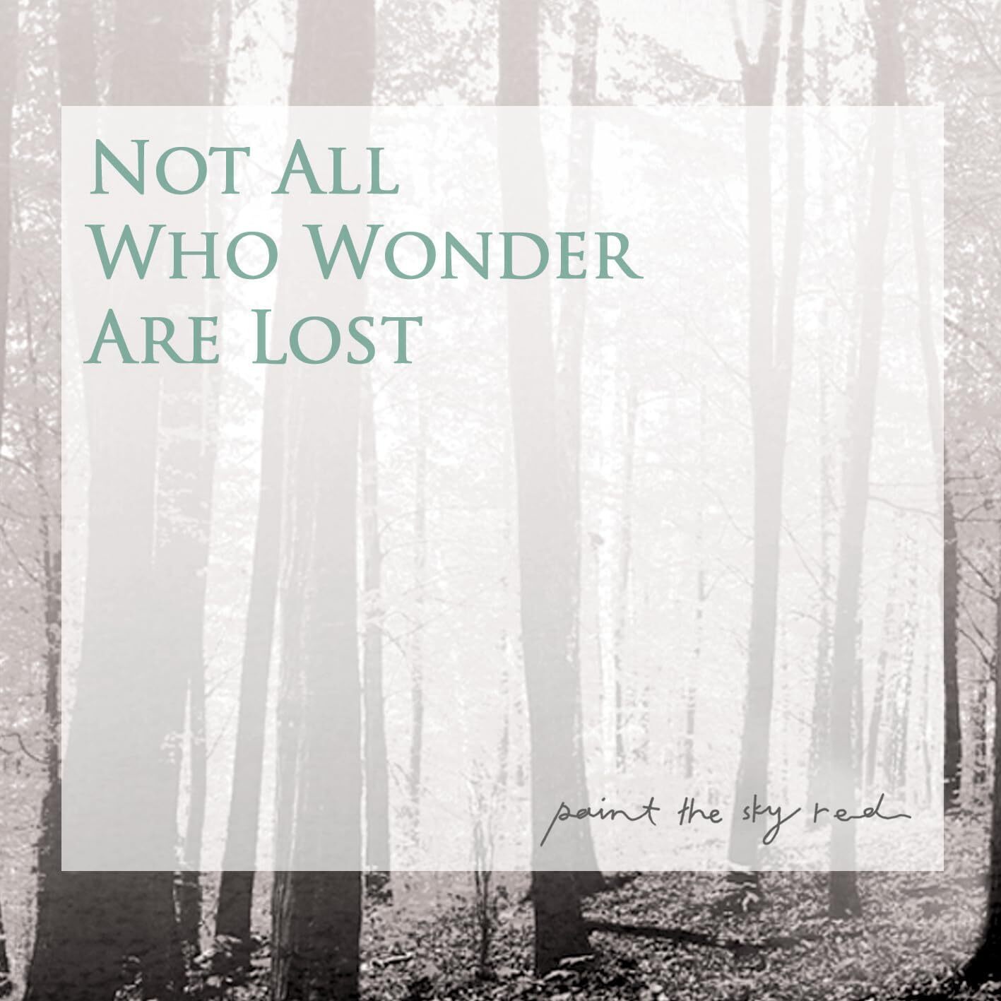 Paint The Sky Red Not All Who Wonder Are Lost (CD) Album