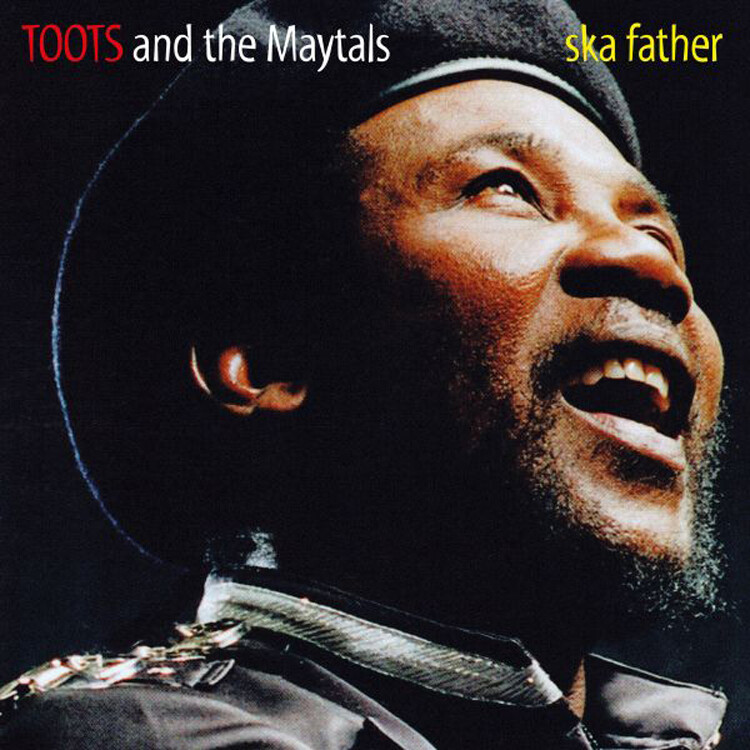 Toots and The Maytals Ska Father (Vinyl LP) 12" Album