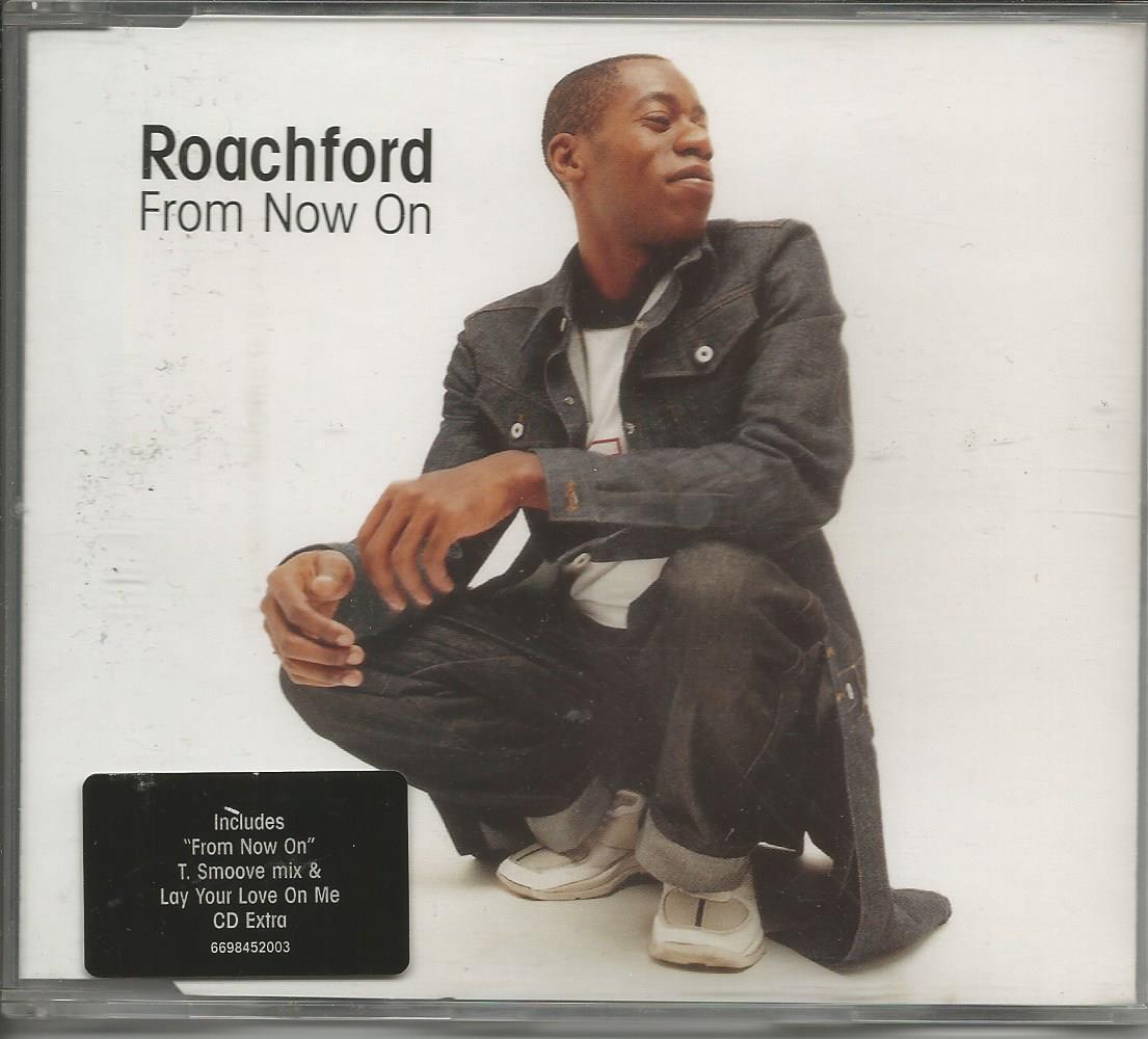 ROACHFORD - From now on - CDs SINGOLO 4 TRACKS NEW