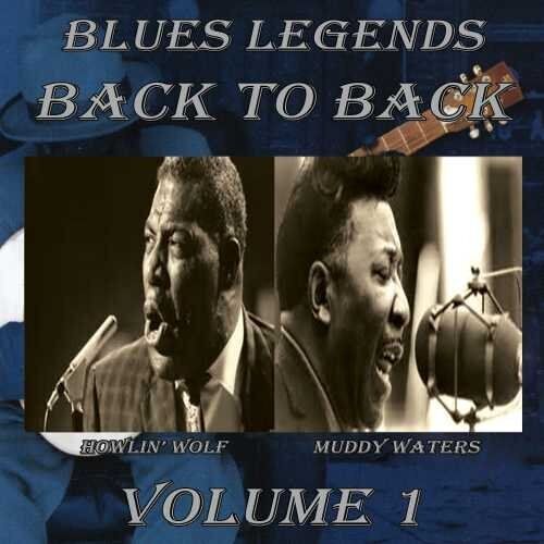 Waters, Muddy / Howlin Wolf Blues Legends Back To Back, Vol. 1 (CD)