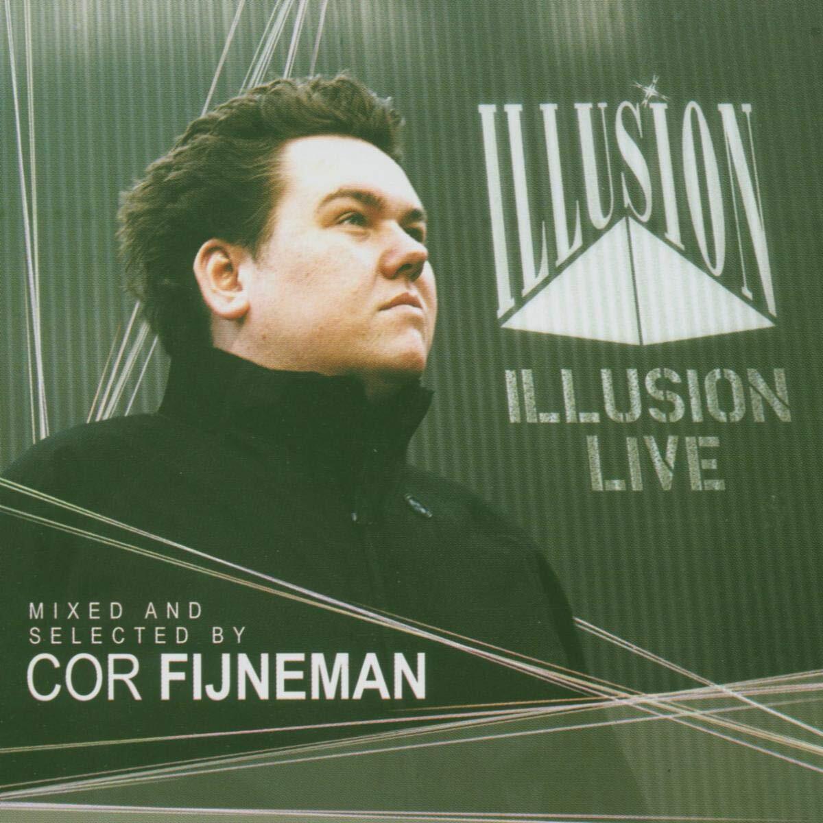 Fijneman, Cor Illision Live (Mixed By Dj Cor Fijneman) (CD) Album