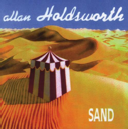 Allan Holdsworth Sand (CD) Album