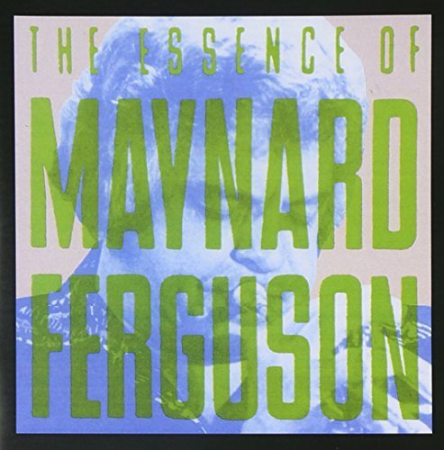 Maynard Ferguson THE ESSENCE OF MAYNARD FERGUSON (CD) Album