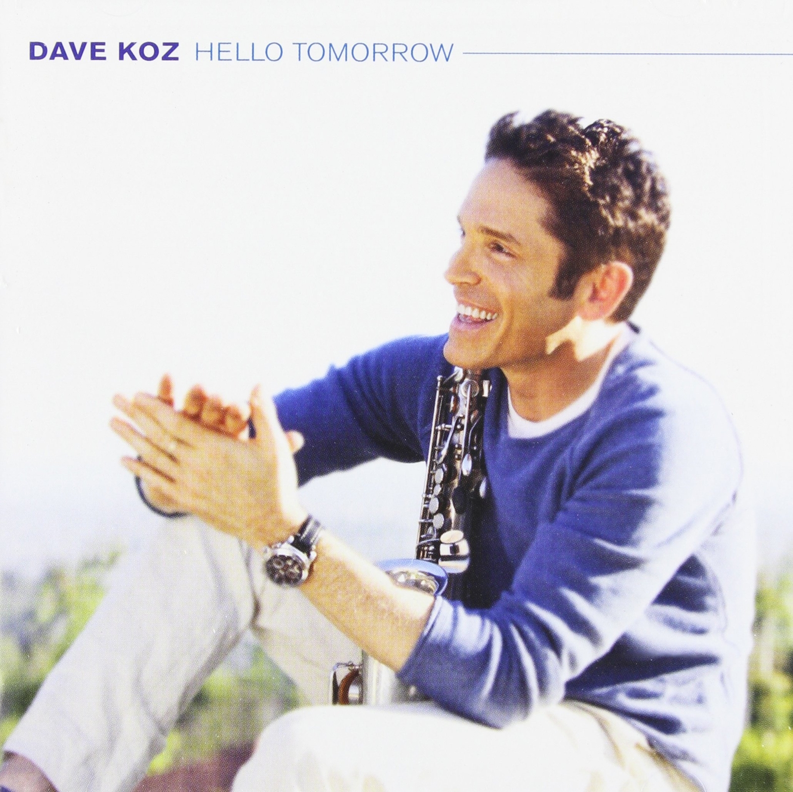Dave Koz Hello Tomorrow (CD)