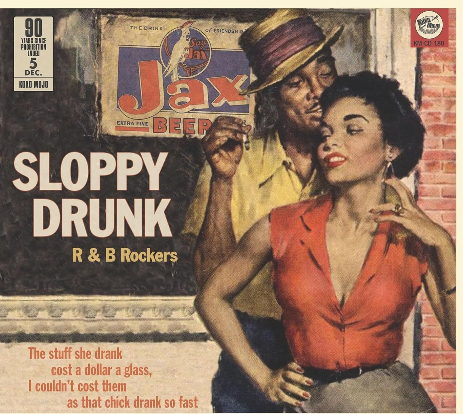 Various Artists Sloppy Drunk: R&B Rockers: 90 Years Since Prohibition Ended (CD)