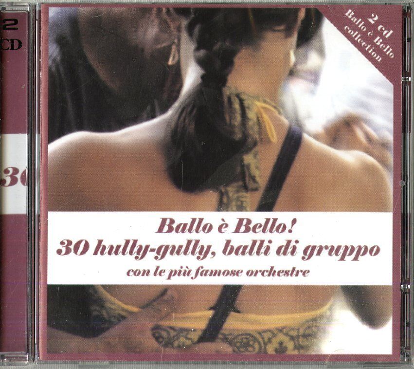 30 Hully-Gully, Balli Di Grupp (Cd)