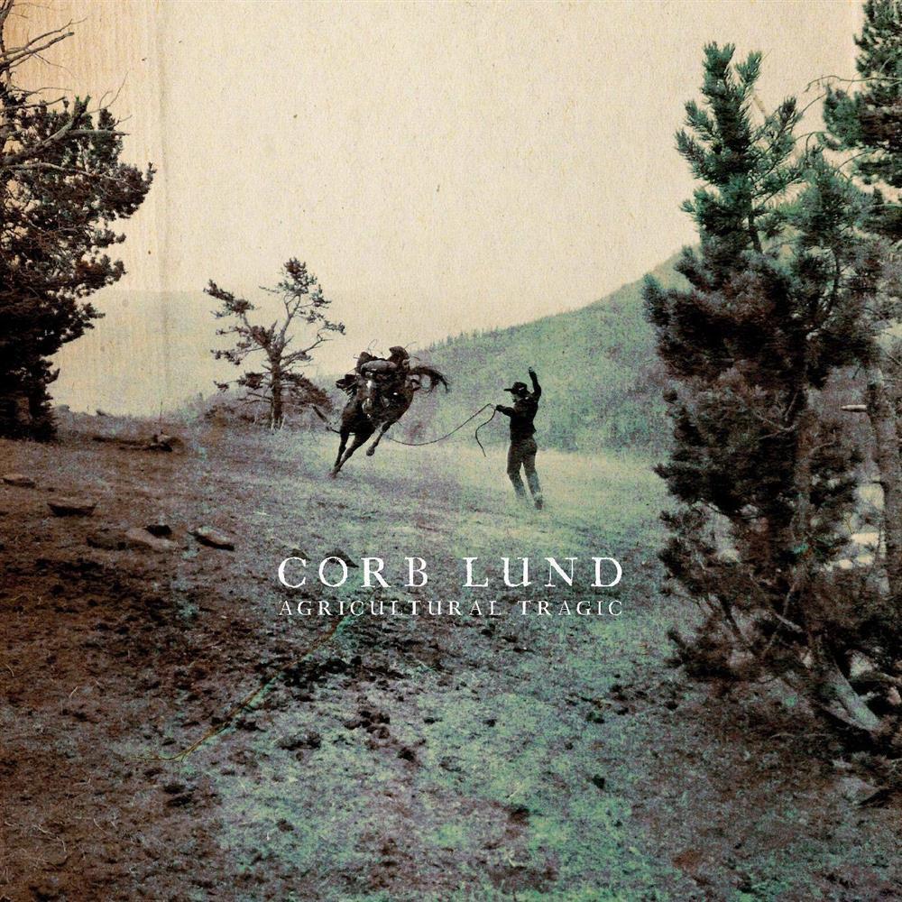 Agricultural Tragic - Corb Lund (Audio Cd)