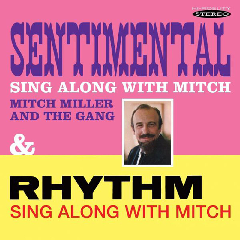 Mitch Miller & Th Sentimental Sing Along With Mitch/Rhythm Sing Along With (CD)