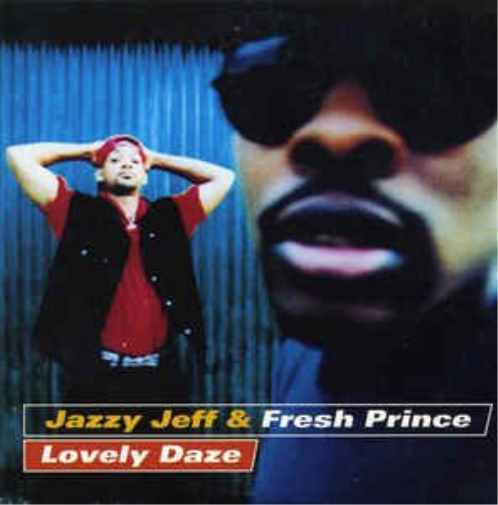 DJ Jazzy Jeff & The Fresh Prince Lovely daze (2 versions) (CD)