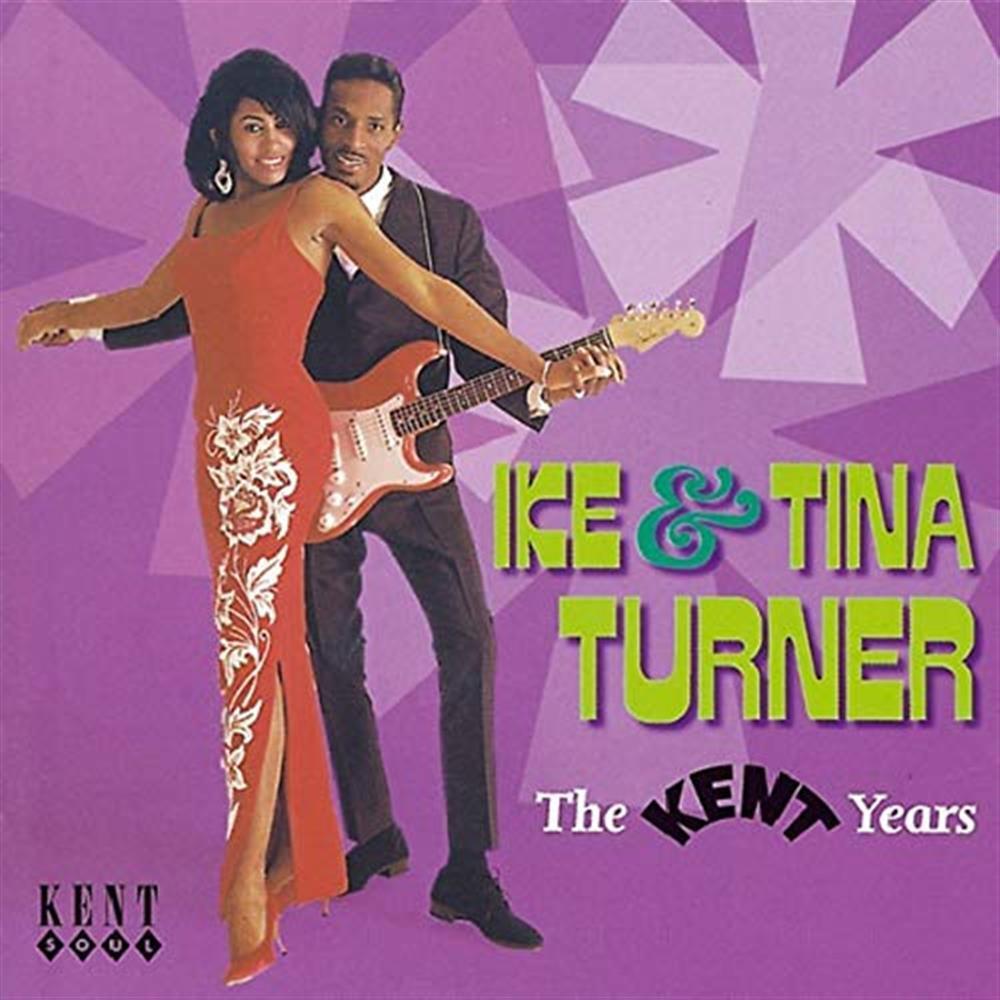 Kent Years - Ike & Tina Turner (Audio Cd)