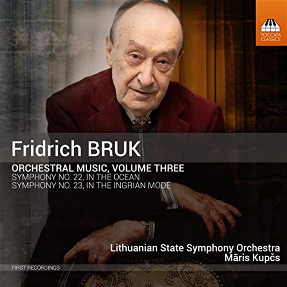 Orchestral Music, Vol. 3 - Fridrich Bruk (Audio Cd)