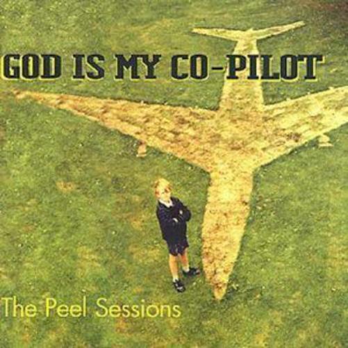 God Is My Co-Pilot The Peel Sessions (CD) Album