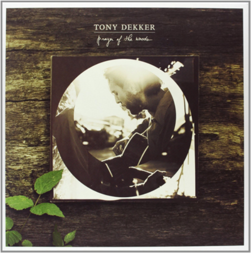 Tony Dekker Prayer of the Woods (Vinyl LP) 12" Album