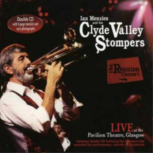 Ian Menzies and his Clyde Valley Stompers The Reunion Concert (CD) Album