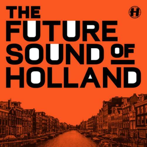 Various Artists The Future Sound of Holland (Vinyl LP) 12" Album