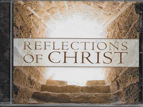 Reflections Of Christ REFLECTIONS OF CHRIST (CD)