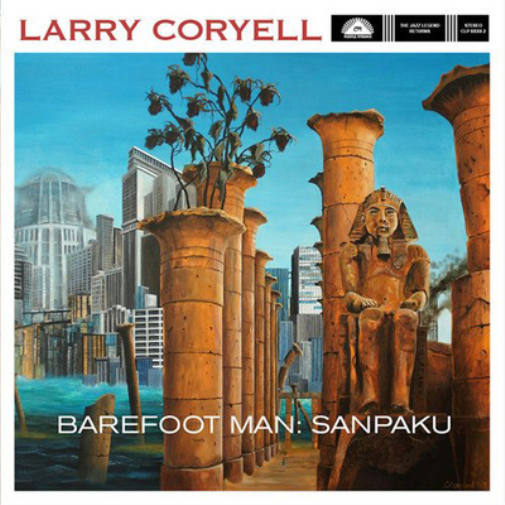 Larry Coryell Barefoot Man: Sanpaku (CD) Album