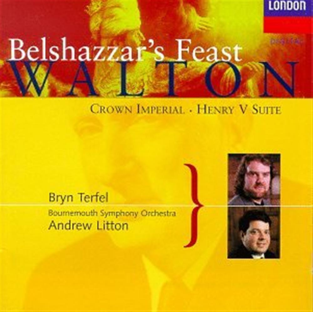 Belshazzars Feast, Henry V Suite - William Walton (Audio Cd)
