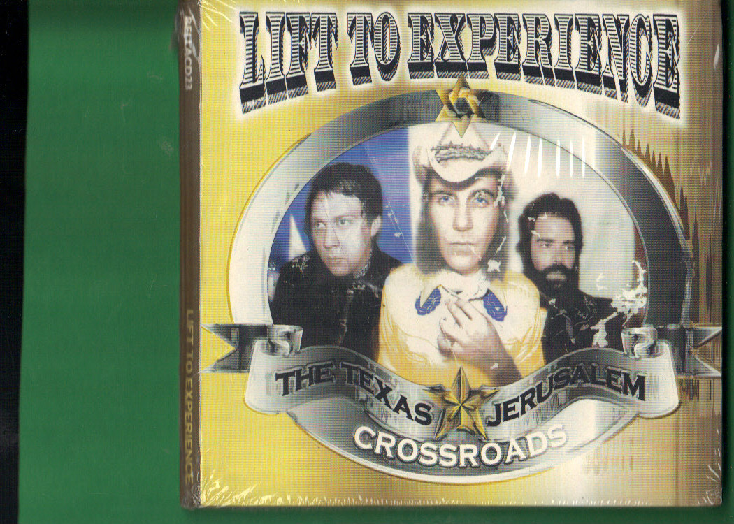 LIFT TO EXPERIENCE - THE TEXAS JERUSALEM CROSSROADS  CD DIGIPACK NUOVO SIGILLATO