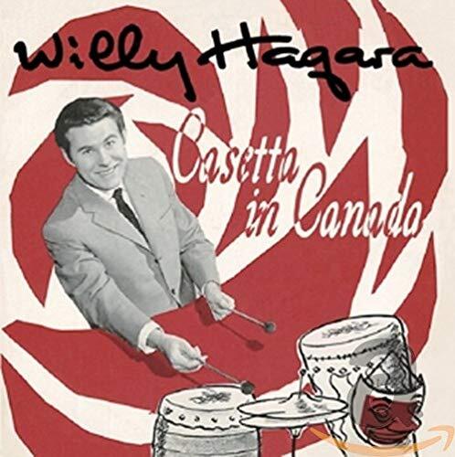 Willy Hagara Casetta in Canada (CD)