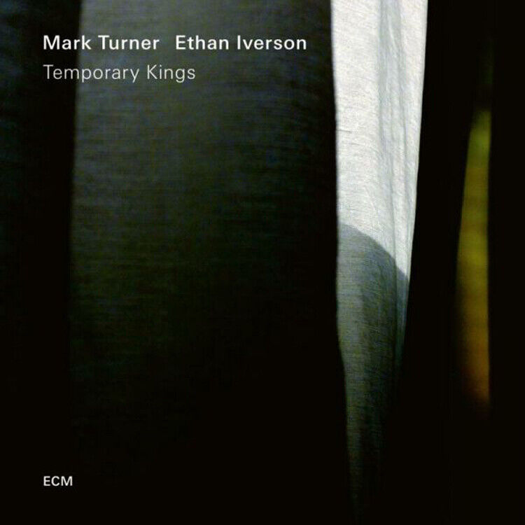 Mark Turner & Ethan Iverson Temporary Kings (CD) Album
